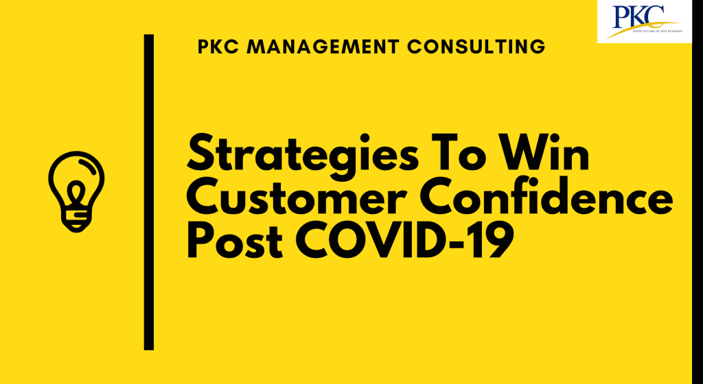 strategies to win cusotmer confidence post covid-19