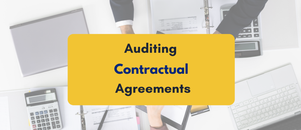 Navigating the Depths: A Comprehensive Guide to Auditing Contractual Agreements