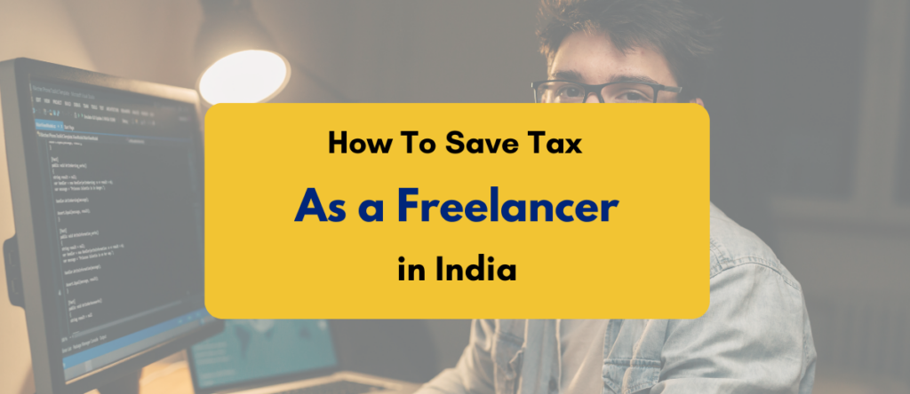 How to Save Tax As a Freelancer: Don’t Miss Out!