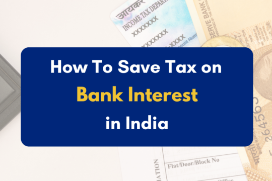 How to save tax on bank interest- PKC