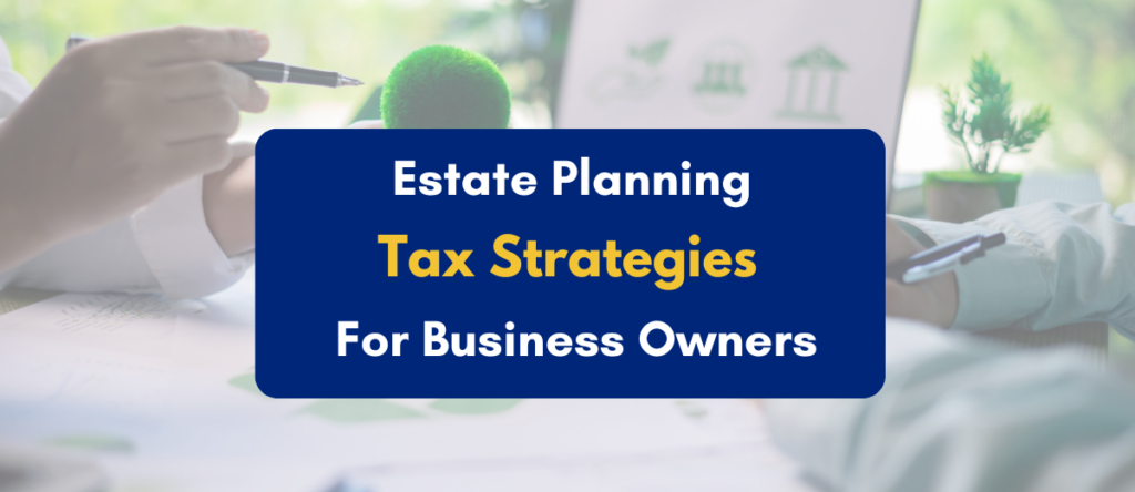 Safeguard Your Business with Smart Estate Planning in India