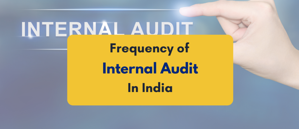 How Often Should You Audit? A Guide to Internal Audit Frequency