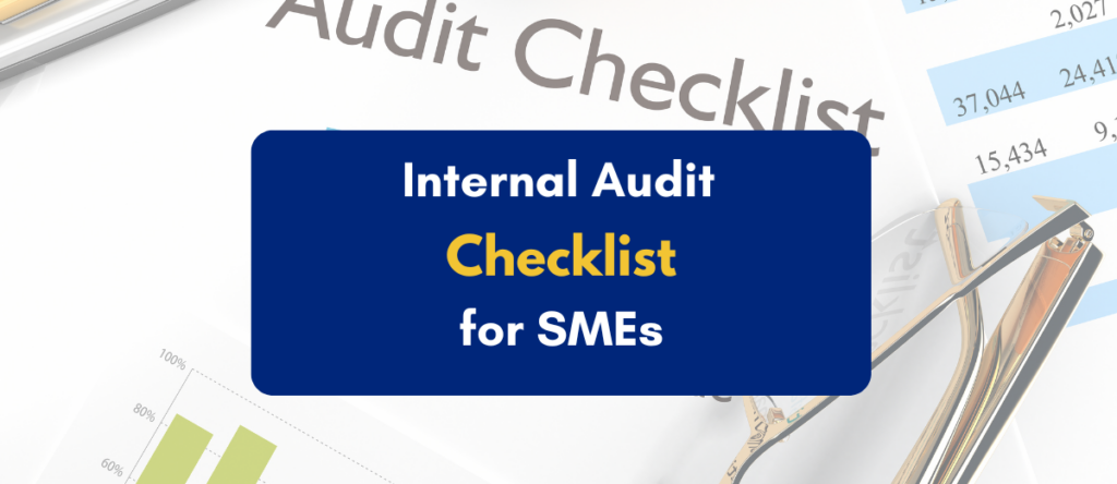 The Essential Internal Audit Checklist: A Guide for SMEs