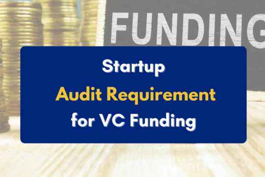 Startup audit requirements for VC funding India- PKC