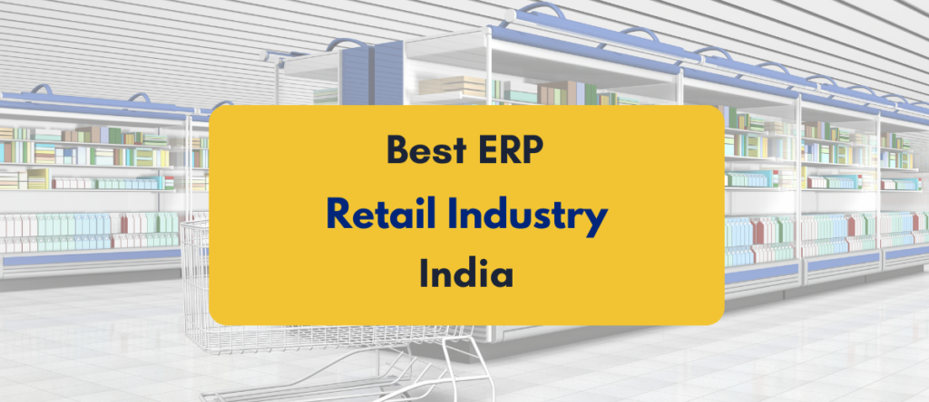 PKC’s Guide to Finding the Best ERP for Retail Industry (2025)
