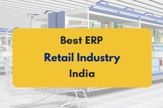 Best ERP for retail industry in India - PKC