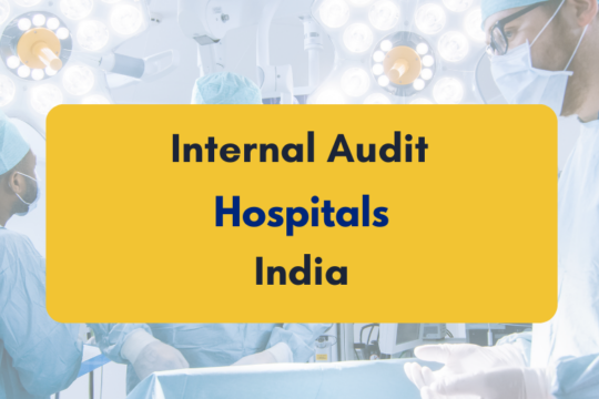Internal Audit of Hospitalsi n India - PKC