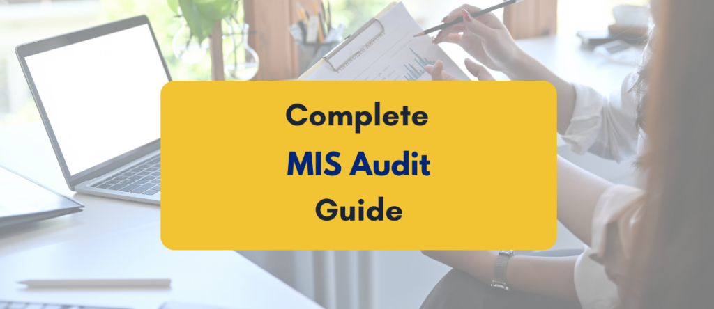 MIS Audit in India: Importance, Process & Checklist