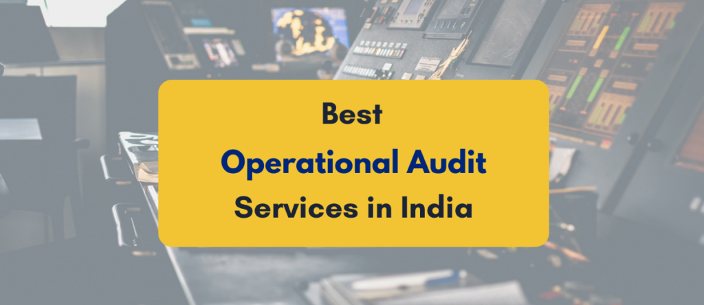 Leveraging Operational Audit Services to Boost Efficiency, Cut Costs, & Stay Compliant