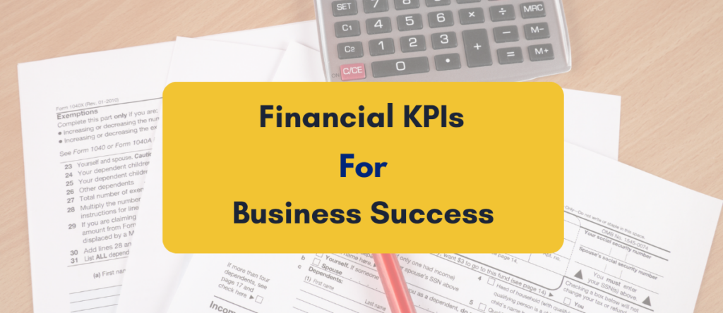 Guide to Financial KPIs for Business Success