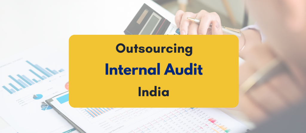 Outsourcing Internal Audit: Benefits, Risks & Best Services