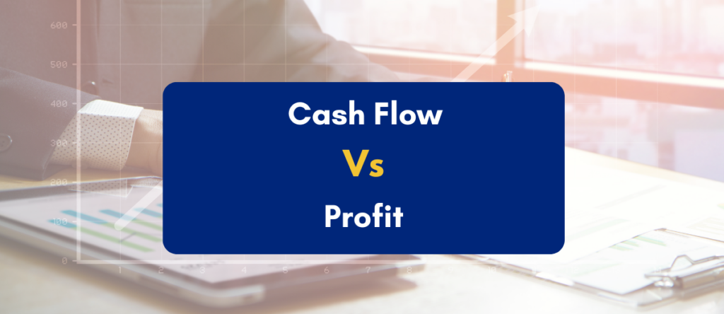 Cash Flow vs Profit: Why Your Business Needs Both to Survive