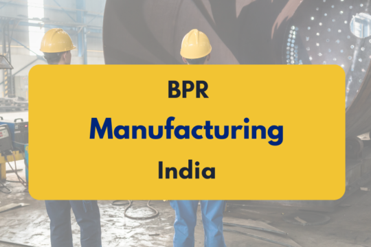 Business process reengineering in manufacturing guide with examples - PKC