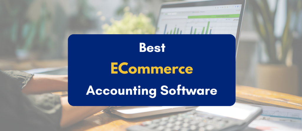 Best Ecommerce Accounting Software in India: Complete 2025 Guide