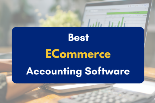 best ecommerce accounting software for indian businesses